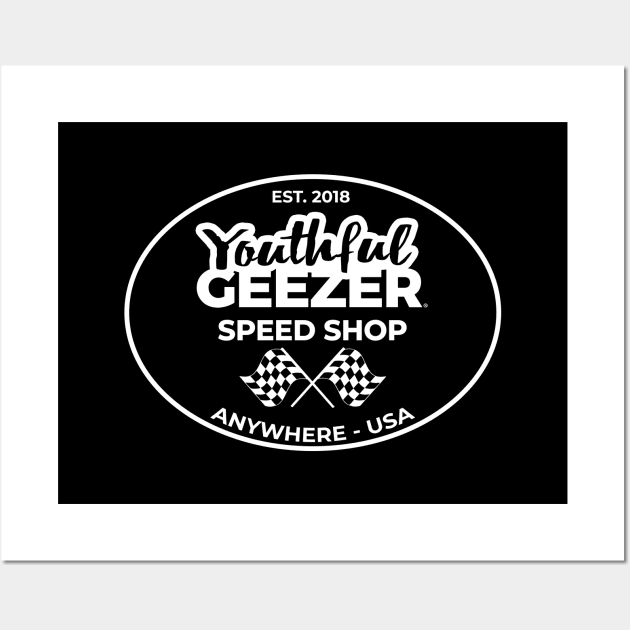 Youthful Geezer Speed Shop Wall Art by YouthfulGeezer